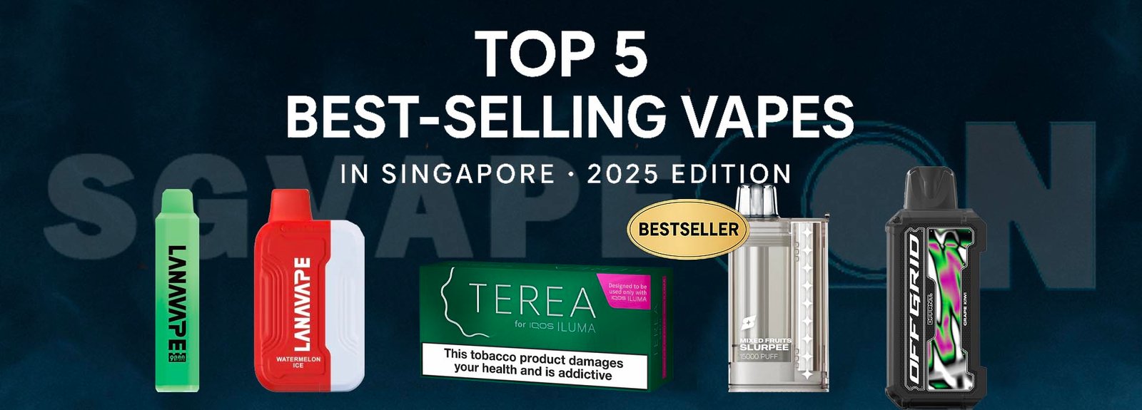 top-best-selling-vape-in-singapore-2025-vapetape-lana-syokbar-terea